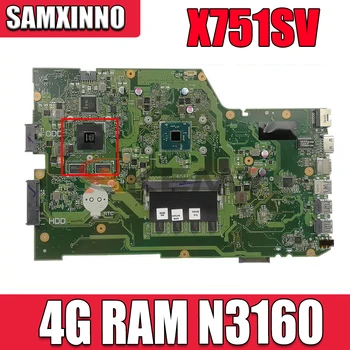 Jaunu X751SV X751SJ Mainboard Par ASUS X751SV X751SJ X751S Klēpjdators Mātesplatē W/ 4G RAM N3160 + GT940M GT920M GPU