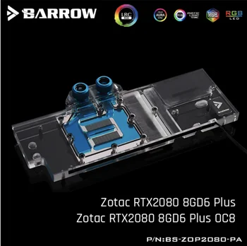 Barrow BS-ZOP2080-PA, Pilns pārklājums grafikas karte, ūdens dzesēšanas bloki Zotac RTX2080 8GD6 Plus / Zotac RTX2080 8GD6 Plus OC8
