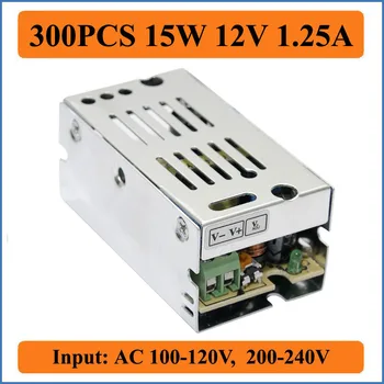 300PCS 15W 12V 1,25 pārslēdzama strāvas padeve Vadītāja LED Strip AC 100-240V Ieejas, lai DC 12V, lai CCTV kameras