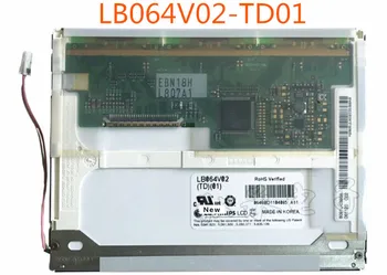 Oriģinālā LG LB064V02-TD01 LB104V03-A1 6.4 collu LCD ekrāns aktīvo cena